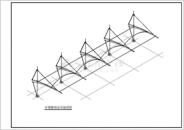 实用的全套膜结构车棚结构设计施工图